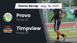 Recap: Provo  vs. Timpview  2023