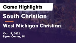 South Christian  vs West Michigan Christian Game Highlights - Oct. 19, 2022