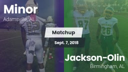 Matchup: Minor  vs. Jackson-Olin  2018