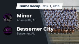 Recap: Minor  vs. Bessemer City  2018