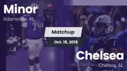 Matchup: Minor  vs. Chelsea  2019