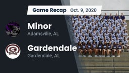 Recap: Minor  vs. Gardendale  2020