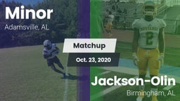 Matchup: Minor  vs. Jackson-Olin  2020