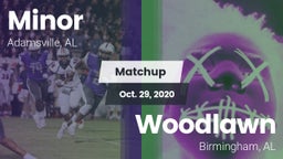 Matchup: Minor  vs. Woodlawn  2020