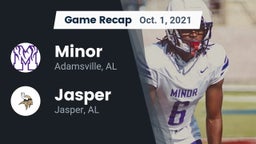 Recap: Minor  vs. Jasper  2021