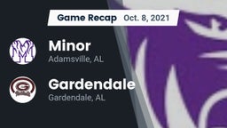Recap: Minor  vs. Gardendale  2021