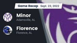 Recap: Minor  vs. Florence  2022