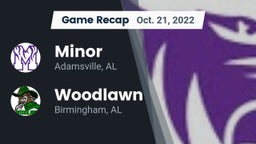 Recap: Minor  vs. Woodlawn  2022