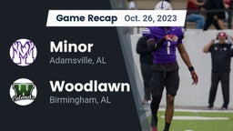 Recap: Minor  vs. Woodlawn  2023