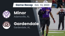 Recap: Minor  vs. Gardendale  2023