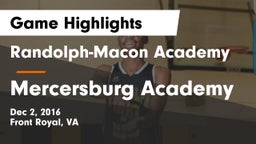 Randolph-Macon Academy  vs Mercersburg Academy  Game Highlights - Dec 2, 2016