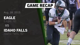 Recap: Eagle  vs. Idaho Falls  2015