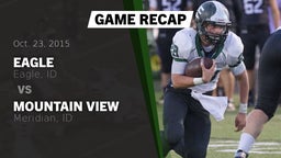 Recap: Eagle  vs. Mountain View  2015