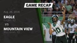 Recap: Eagle  vs. Mountain View  2016