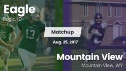 Matchup: Eagle  vs. Mountain View  2017