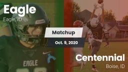 Matchup: Eagle  vs. Centennial  2020