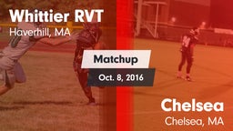 Matchup: Whittier RVT High vs. Chelsea  2016