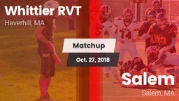 Matchup: Whittier RVT High vs. Salem  2018