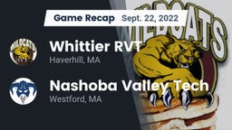 Recap: Whittier RVT  vs. Nashoba Valley Tech  2022