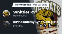 Recap: Whittier RVT  vs. KIPP Academy Lynn Collegiate  2022