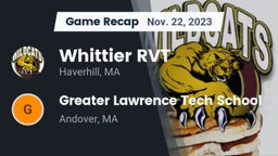 Recap: Whittier RVT  vs. Greater Lawrence Tech School 2023