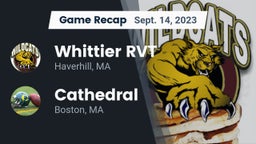 Recap: Whittier RVT  vs. Cathedral  2023