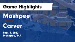 Mashpee  vs Carver  Game Highlights - Feb. 8, 2022