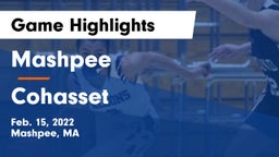 Mashpee  vs Cohasset  Game Highlights - Feb. 15, 2022