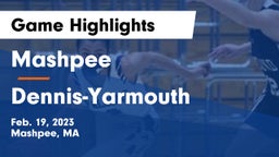 Mashpee  vs Dennis-Yarmouth  Game Highlights - Feb. 19, 2023