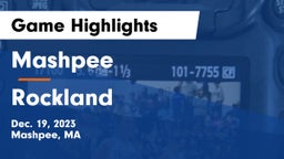 Mashpee  vs Rockland   Game Highlights - Dec. 19, 2023