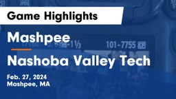 Mashpee  vs Nashoba Valley Tech  Game Highlights - Feb. 27, 2024