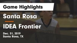Santa Rosa  vs IDEA Frontier Game Highlights - Dec. 31, 2019