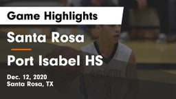Santa Rosa  vs Port Isabel HS Game Highlights - Dec. 12, 2020