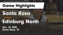 Santa Rosa  vs Edinburg North  Game Highlights - Dec. 18, 2020