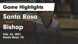 Santa Rosa  vs Bishop  Game Highlights - Feb. 24, 2021