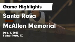 Santa Rosa  vs McAllen Memorial  Game Highlights - Dec. 1, 2023