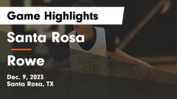 Santa Rosa  vs Rowe  Game Highlights - Dec. 9, 2023