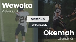Matchup: Wewoka  vs. Okemah  2017