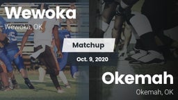 Matchup: Wewoka  vs. Okemah  2020