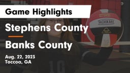 Stephens County  vs Banks County  Game Highlights - Aug. 22, 2023