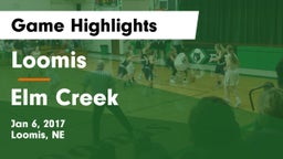 Loomis  vs Elm Creek  Game Highlights - Jan 6, 2017