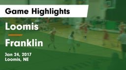 Loomis  vs Franklin Game Highlights - Jan 24, 2017