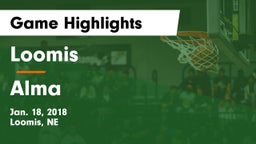 Loomis  vs Alma  Game Highlights - Jan. 18, 2018