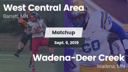 Matchup: West Central Area vs. Wadena-Deer Creek  2019