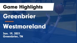 Greenbrier  vs Westmoreland  Game Highlights - Jan. 19, 2021