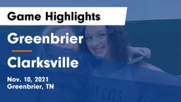 Greenbrier  vs Clarksville  Game Highlights - Nov. 10, 2021