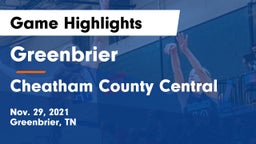 Greenbrier  vs Cheatham County Central  Game Highlights - Nov. 29, 2021