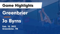 Greenbrier  vs Jo Byrns  Game Highlights - Feb. 10, 2022