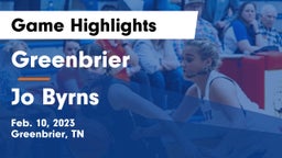 Greenbrier  vs Jo Byrns  Game Highlights - Feb. 10, 2023