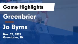 Greenbrier  vs Jo Byrns  Game Highlights - Nov. 27, 2023